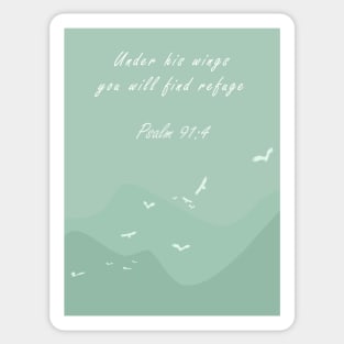 Under his wings you will find refuge | Christian bible verse artprint Sticker